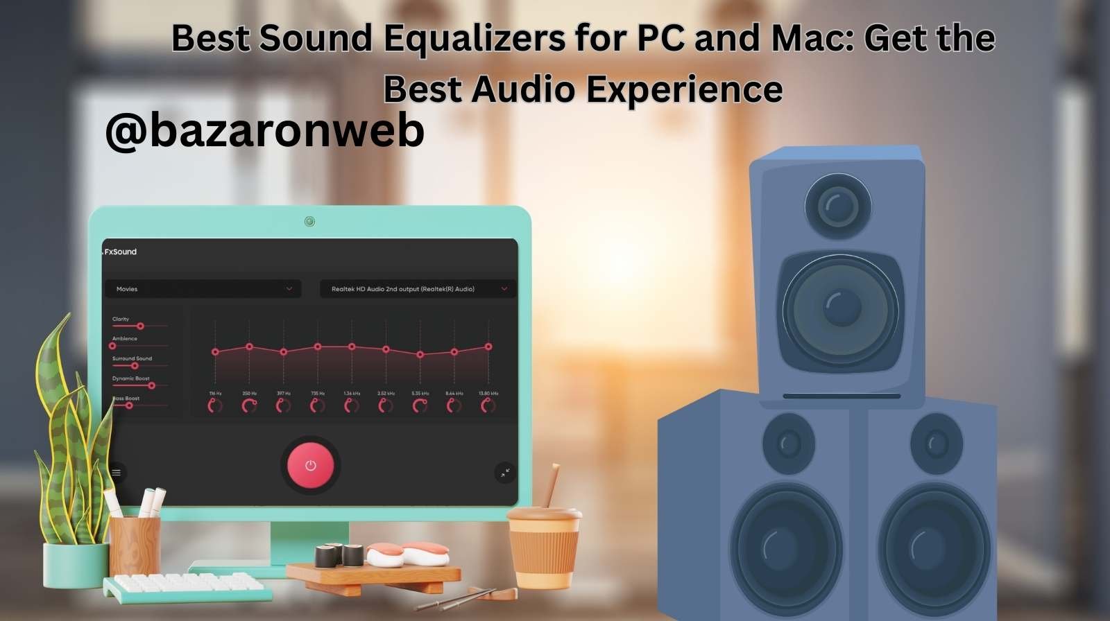 Best Sound Equalizers for PC and Mac Get the Best Audio Experience