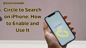 Circle to Search on iPhone How to Enable and Use It