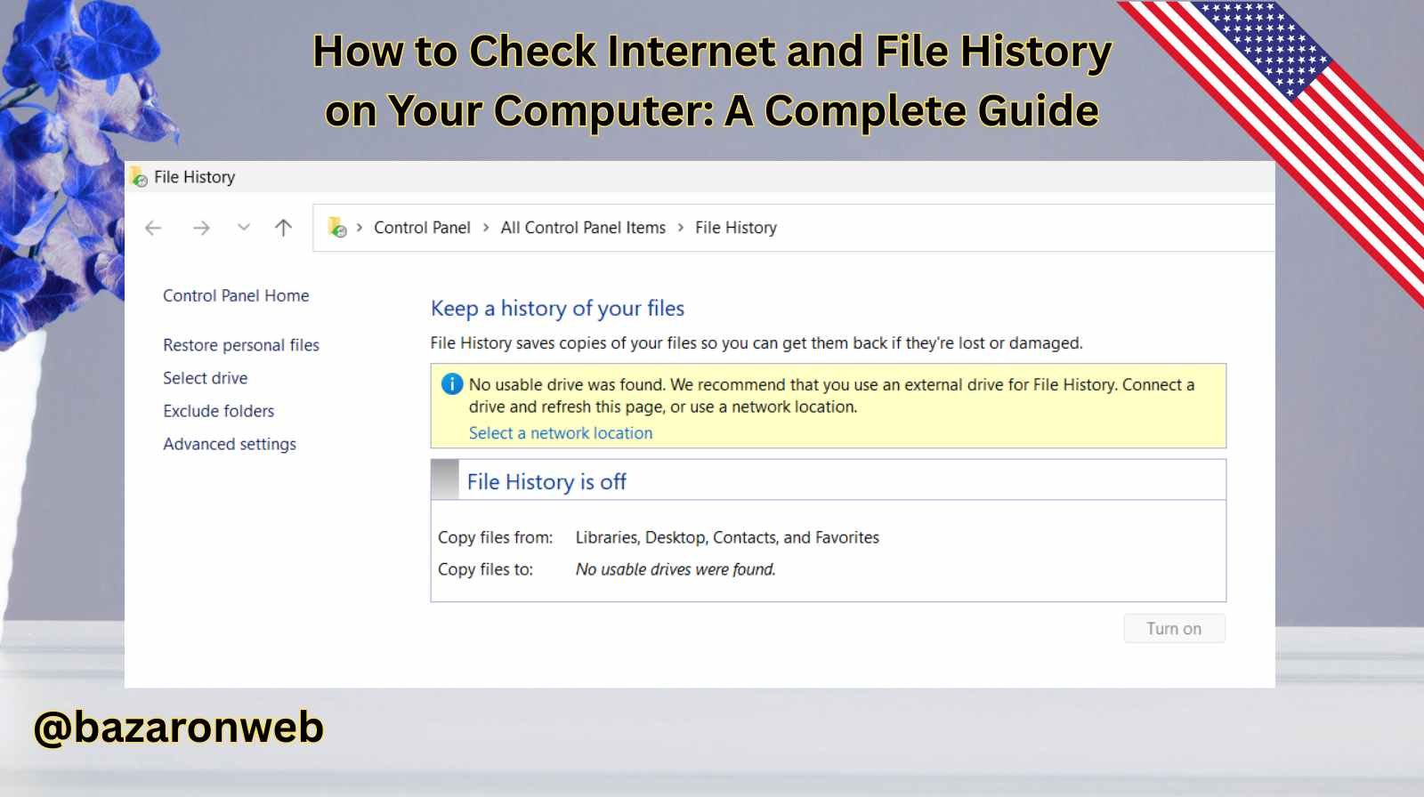 How to Check Internet and File History on Your Computer A Complete Guide