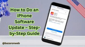 How to Do an iPhone Software Update – Step-by-Step Guide