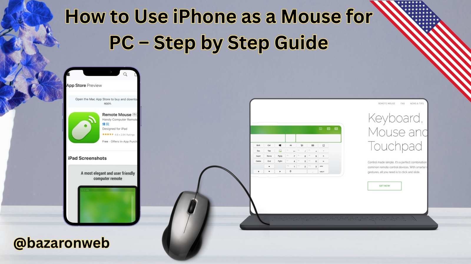 How to Use iPhone as a Mouse for PC – Step by Step Guide