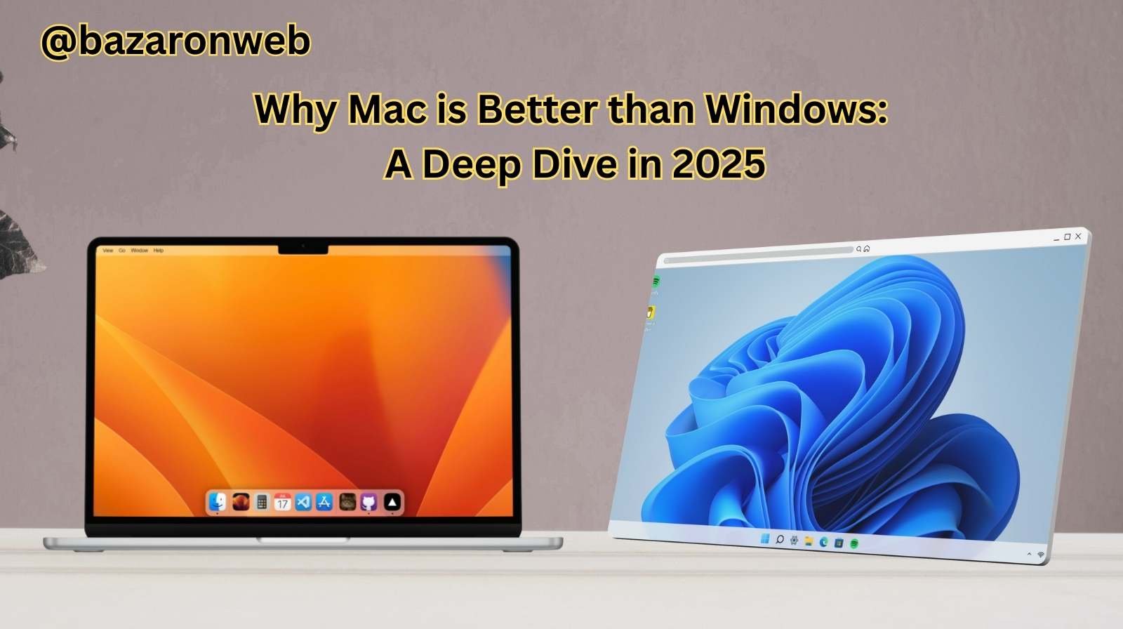 Why Mac is Better than Windows A Deep Dive in 2025