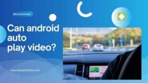 Can android auto play video