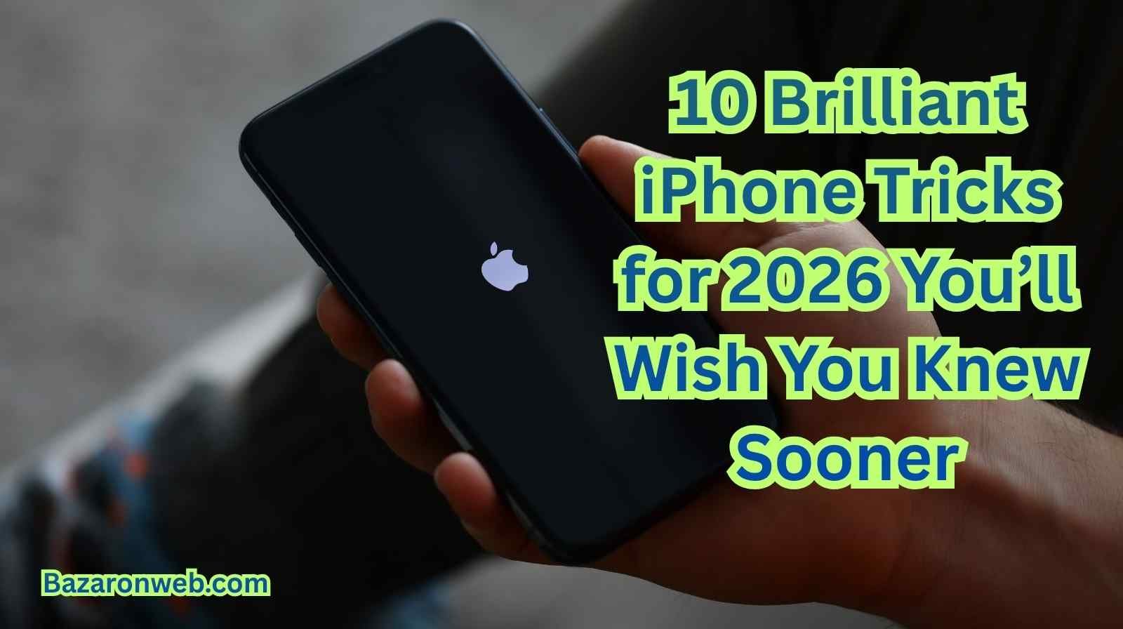 Discover 10 brilliant iPhone tricks for 2026, from smart widgets to AI photo clean-up, battery automations, Focus filters, Dynamic Island actions, and more.