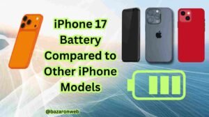 iPhone 17 Battery Compared to Other iPhone Models