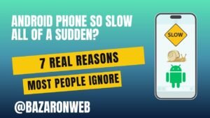 Android Phone So Slow All of a Sudden 7 Fixes
