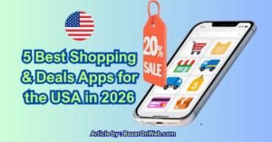 5 Best Shopping & Deals Apps for the USA in 2026