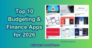 Top 10 Budgeting & Finance Apps for 2026