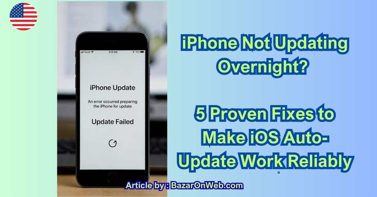 iPhone Not Updating Overnight 5 Proven Fixes to Make iOS Auto-Update Work Reliably