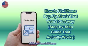 How to Fix iPhone Pop-Up Alerts That Won’t Go Away (Step-by-Step Guide That Actually Works)