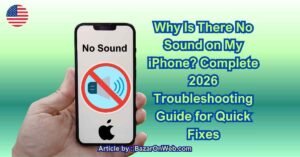 Why Is There No Sound on My iPhone Complete 2026 Troubleshooting Guide for Quick Fixes