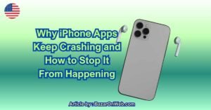 Why iPhone Apps Keep Crashing and How to Stop It From Happening