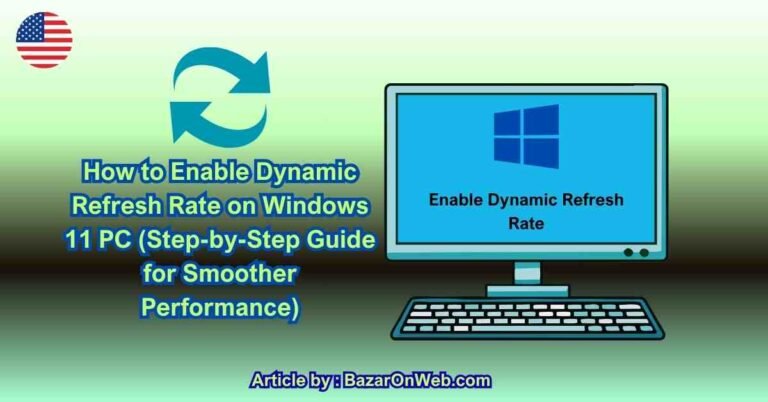 How to Enable Dynamic Refresh Rate on Windows 11 PC (Step-by-Step Guide ...