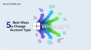 5 Best Ways to Change Account Type on Windows 11