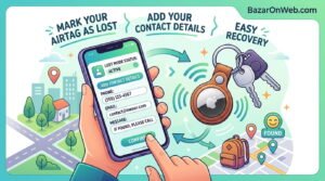 How to Mark Your AirTag as Lost and Add Contact Details for Easy Recovery
