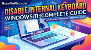 How to Disable Laptop's Internal Keyboard on Windows 11