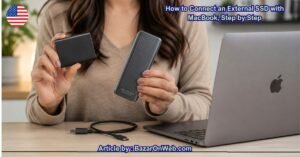 How to Connect an External SSD with MacBook, Step by Step