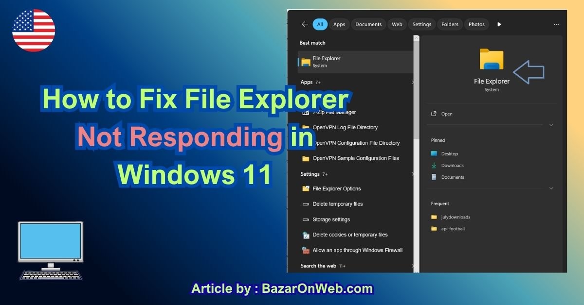 How to Fix File Explorer Not Responding in Windows 11